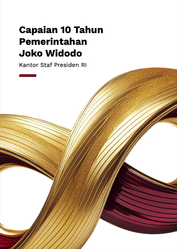 Capaian 10 Tahun Pemerintahan Joko Widodo